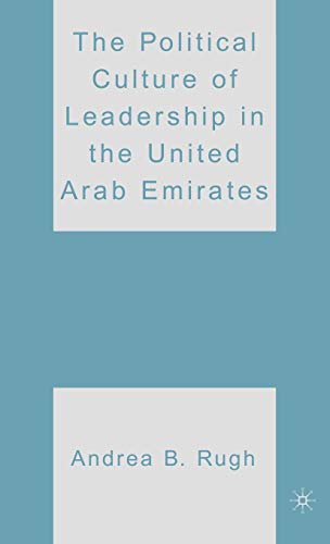 The Political Culture of Leadership in the United Arab Emirates