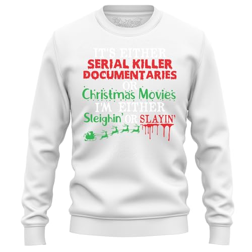 The Shirt Shack Sudadera de asesino en serie o películas navideñas - ¡Elige tu destino festivo! Sudadera divertida, diseño impreso unisex. ¿Es la temporada para el suspenso o la alegría navideña? ¡Tú