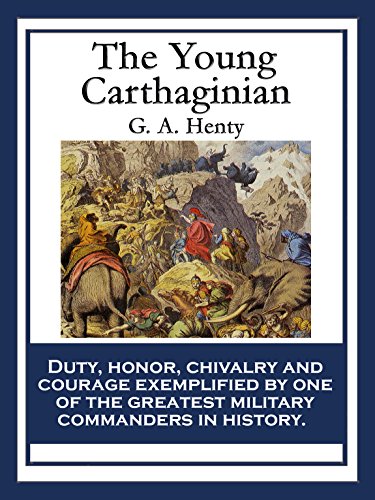 The Young Carthaginian: With linked Table of Contents (English Edition)