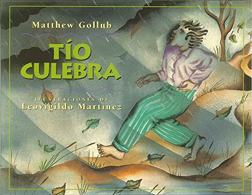 Tio Culebra = Uncle Snake