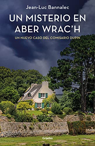 Un misterio en Aber Wrac´h (Comisario Dupin 11) (Novela de intriga)