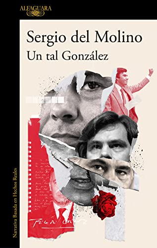 Un tal González (Narrativa basada en hechos reales)