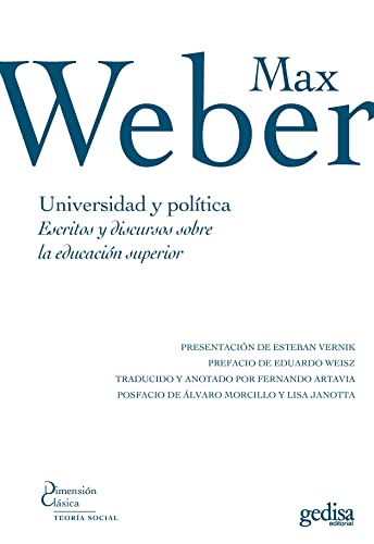 Universidad y política; Escritos y discursos sobre la educación superior: 323015 (Dimensión Clásica)