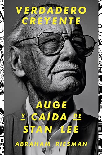 Verdadero creyente: Auge y caída de Stan Lee: 29 (Es Pop Ensayo)