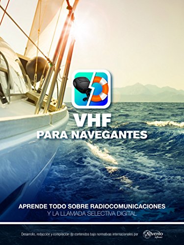 VHF para navegantes: Aprende todo sobre radiocomunicaciones y la llamada selectiva digital