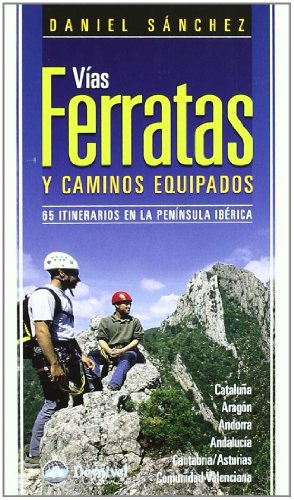 Vías ferratas y caminos equipados (SIN COLECCION)