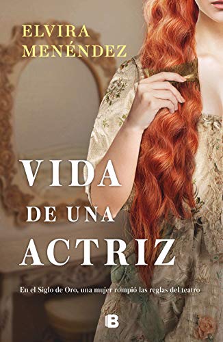 Vida de una actriz (Histórica)