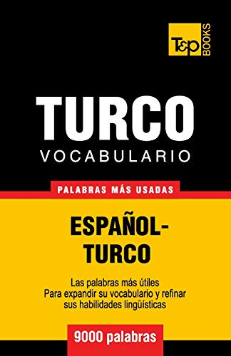 Vocabulario español-turco - 9000 palabras más usadas: 292 (Spanish collection)