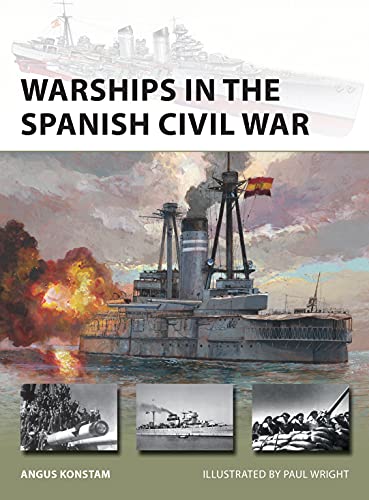 Warships in the Spanish Civil War (New Vanguard)