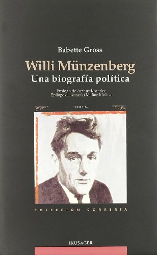 Willi munzenberg - una biografia politica
