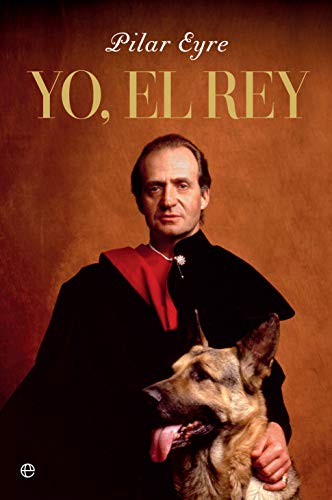 Yo, el Rey (Biografías y memorias)