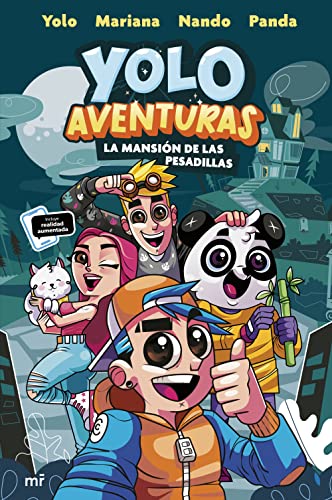 Yolo Aventuras. La mansión de las pesadillas: 1 (4You2)