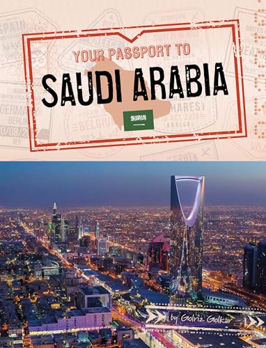 Your Passport to Saudi Arabia (World Passport)